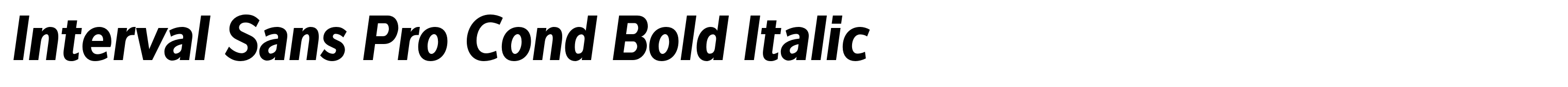 Interval Sans Pro Cond Bold Italic
